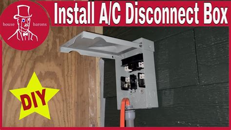 install a c disconnect box